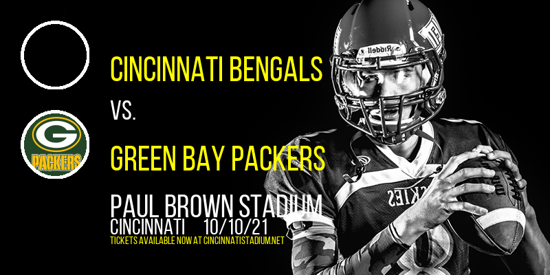 Cincinnati Bengals vs. Green Bay Packers at Paul Brown Stadium tickets Cincinnati Bengals vs. Green Bay Packers at Paul Brown Stadium