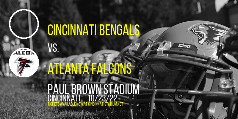 Cincinnati Bengals vs. Atlanta Falcons at Paul Brown Stadium