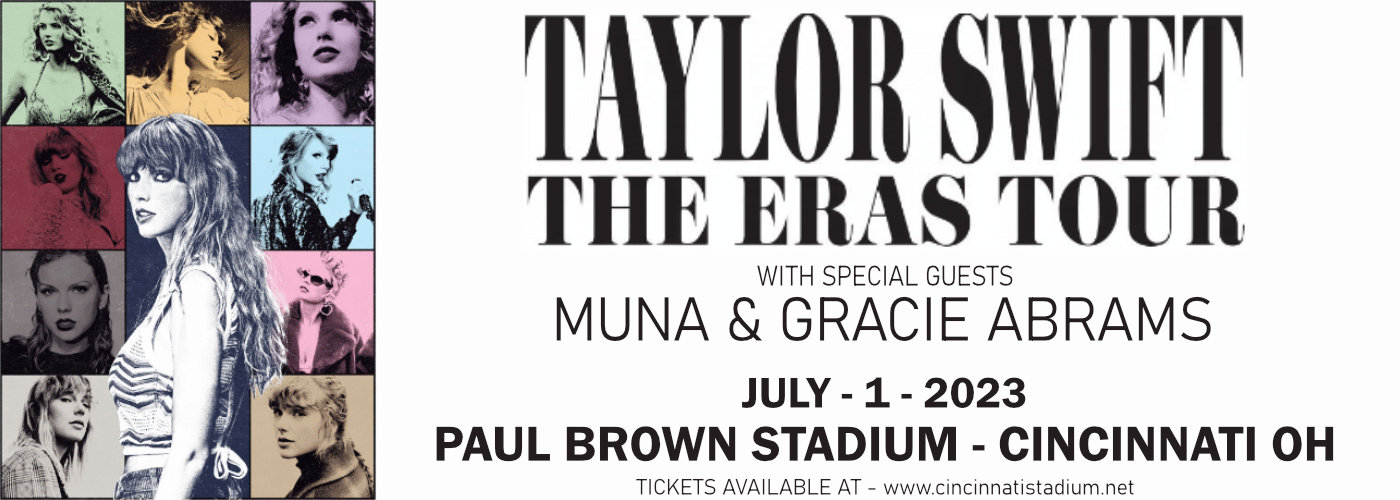 Taylor Swift, Muna & Gracie Abrams at Paul Brown Stadium