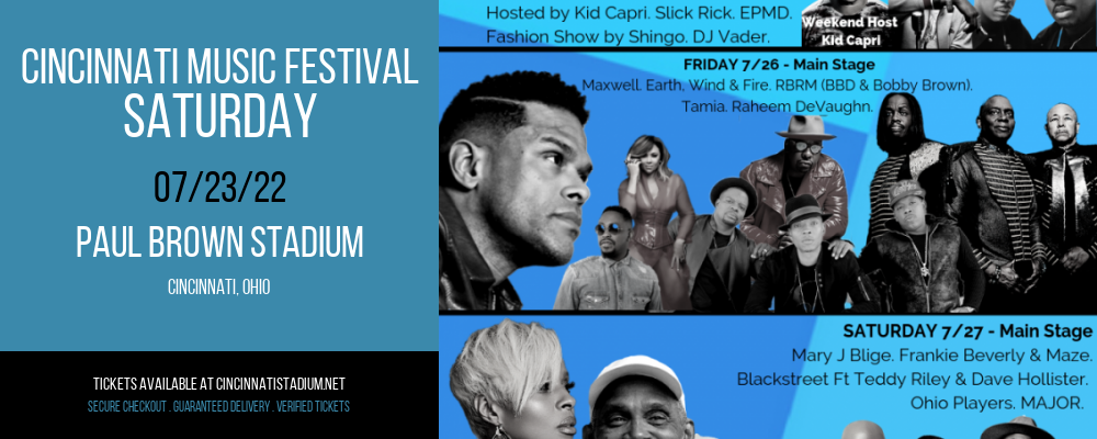 Cincinnati Music Festival - Saturday at Paul Brown Stadium tickets Cincinnati Music Festival - Saturday at Paul Brown Stadium