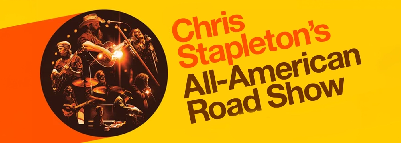 Chris Stapleton’s All-American Road Show: Chris Stapleton, Lainey Wilson &amp; Allen Stone